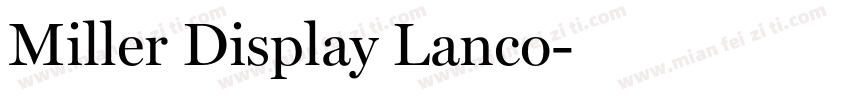 Miller Display Lanco字体转换